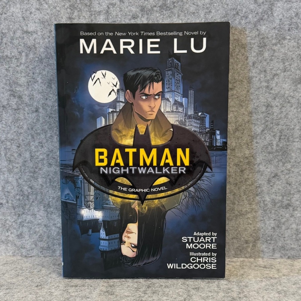 Batman: Nightwalker (The Graphic Novel) by Marie Lu and Stuart Moore